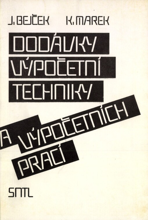 Dodávky výpočetní techniky a výpočetních prací