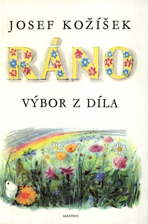 Ráno :výbor z díla