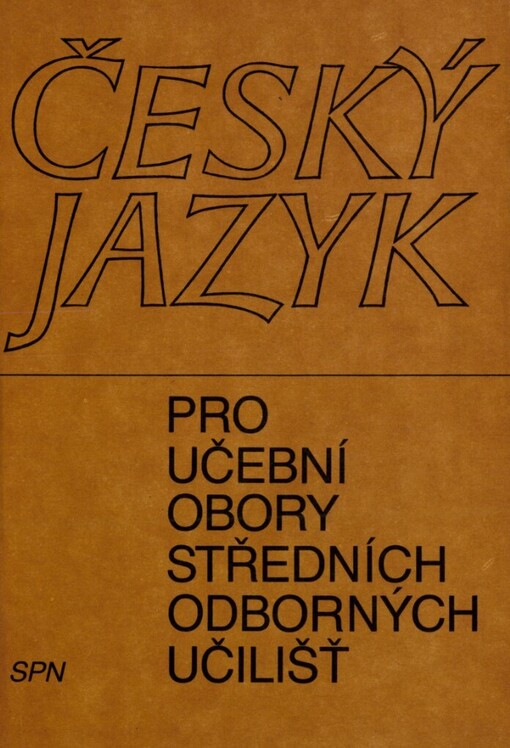 Český jazyk pro učební obory středních odborných učilišť