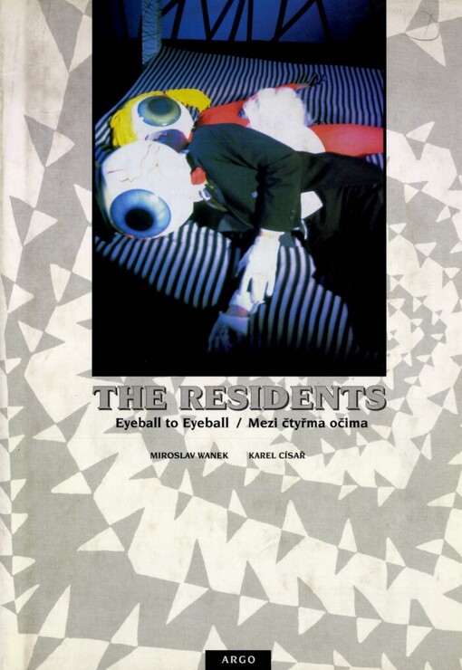 Residents: mezi čtyřma očima = eyeball to eyeball : [soubor textů skupiny