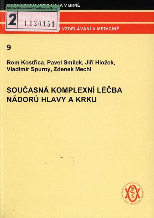 Současná komplexní léčba nádorů hlavy a krku