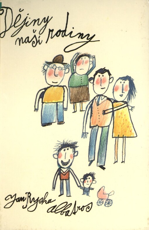 Dějiny naší rodiny
