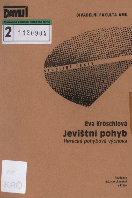 Jevištní pohyb: herecká pohybová výchova