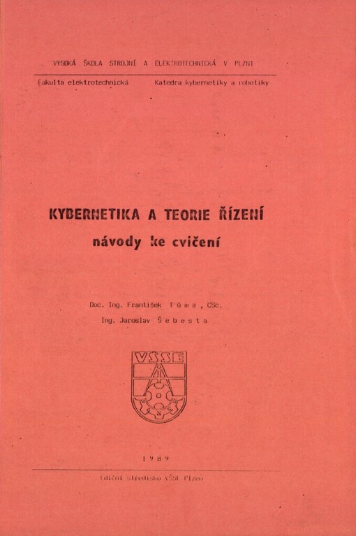 Kybernetika a teorie řízení: návody ke cvičení : určeno pro 3. roč. fak. elektrotechn