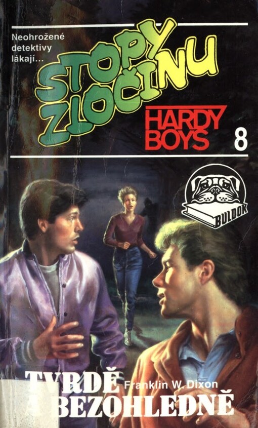 Tvrdě a bezohledně