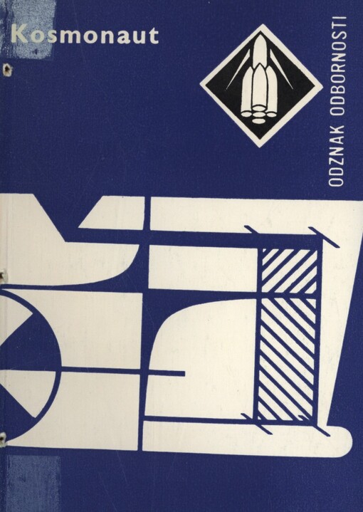 Kosmonaut :rady a návody k plnění a získání odznaku odbornosti Kosmonaut