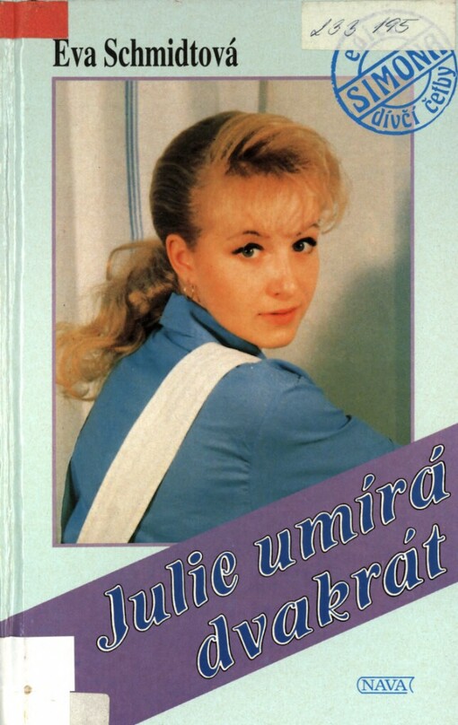 Julie umírá dvakrát