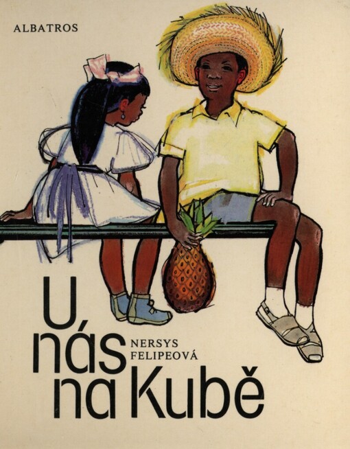 U nás na Kubě :pro děti od 6 let