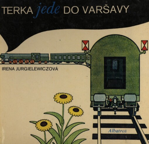 Terka jede do Varšavy :Pro čtenáře od 7 let