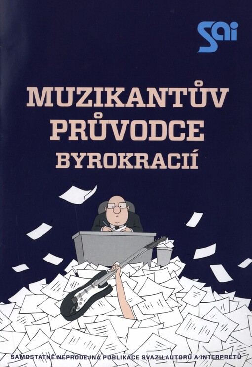 Muzikantův průvodce byrokracií