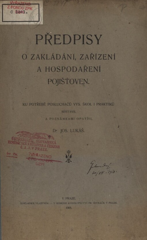 Předpisy o zakládání, zařízení a hospodaření pojišťoven