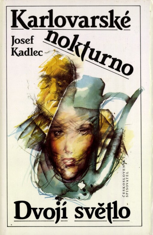 Karlovarské nokturno: Dvojí světlo