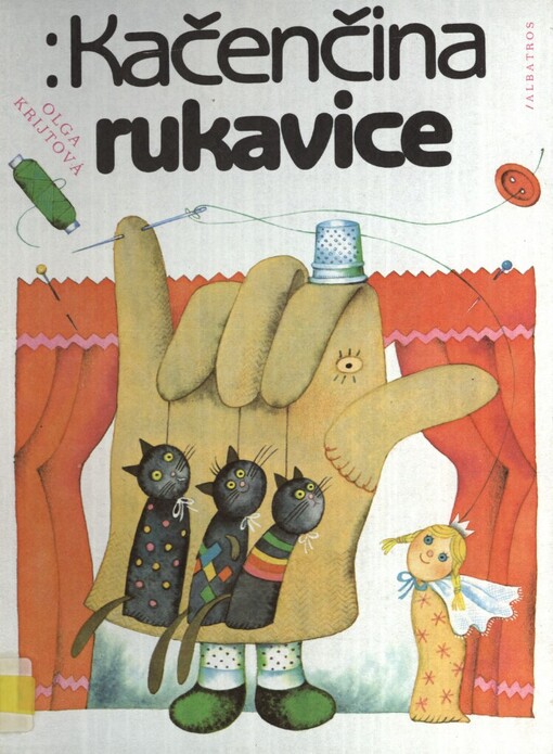 Kačenčina rukavice : Pro děti od 3 let