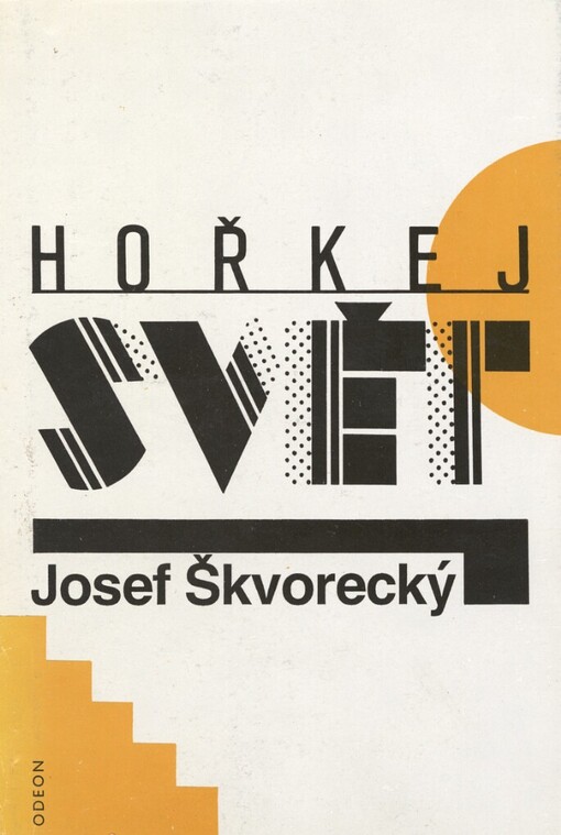 Hořkej svět: povídky z let 1946-1967