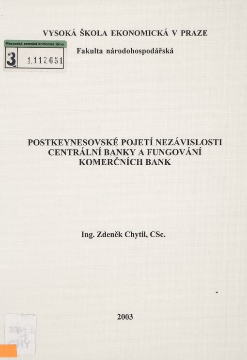Postkeynesovské pojetí nezávislosti centrální banky a fungování komerčních bank