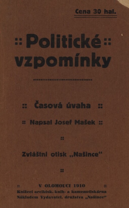 Politické vzpomínky: časová úvaha