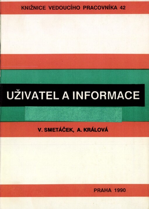 Uživatel a informace: příručka pro uživatele VTEI min. prům
