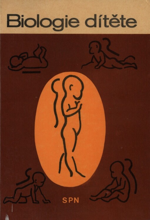 Biologie dítěte pro pedagogické fakulty