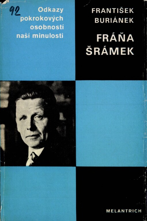 Fráňa Šrámek: [studie s ukázkami z díla]