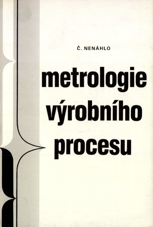 Metrologie výrobního procesu