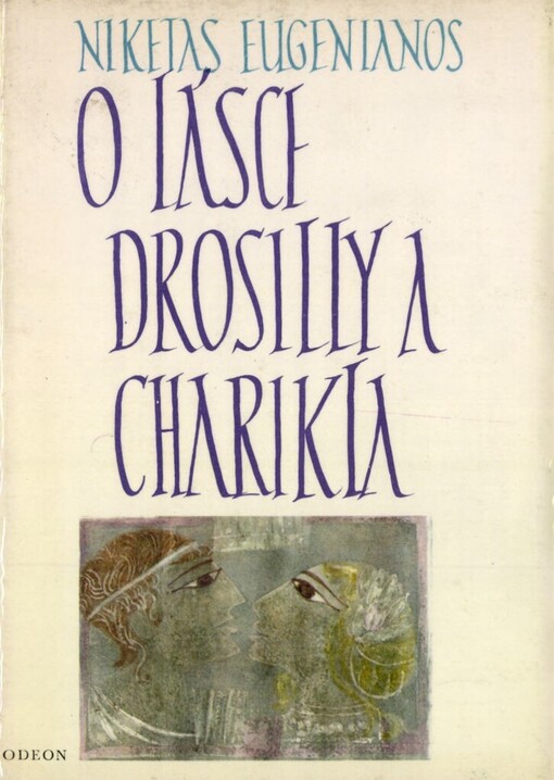 O lásce Drosilly a Charikla
