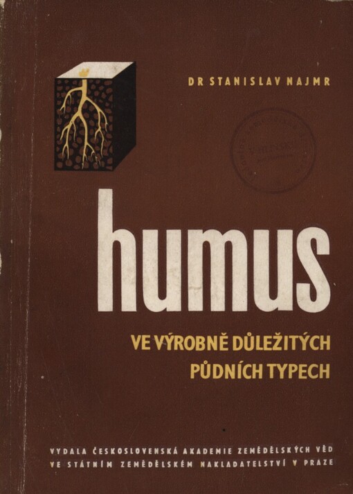 Humus ve výrobně důležitých půdních typech