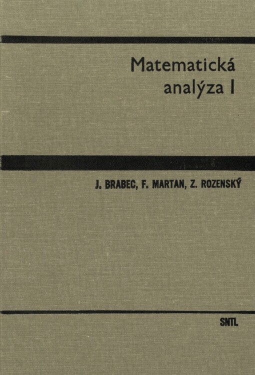 Matematická analýza: vysokošk. učebnice pro elektrotechn. fakulty vys. škol techn