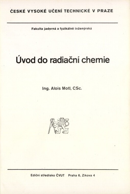 Úvod do radiační chemie: určeno pro stud. fak. jaderné a fyzikálně inž