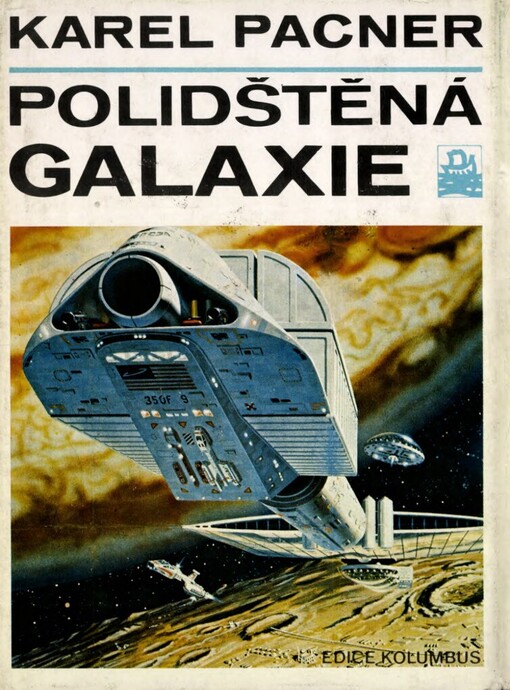 Kosmická budoucnost lidstva.Svazek druhý,Polidštěná galaxie