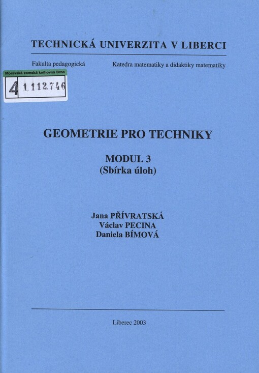 Geometrie pro techniky - modul 3: (sbírka úloh)