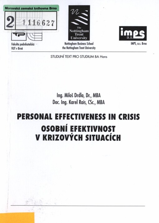 Personal effectiveness in crisis =Osobní efektivnost v krizových situacích