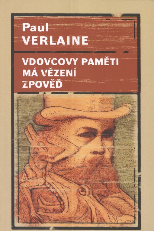 Vdovcovy paměti: Má vězení ; Zpověď