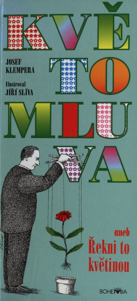 Květomluva, aneb, Řekni to květinou