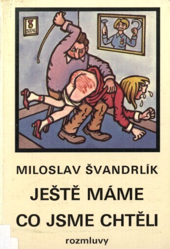 Ještě máme, co jsme chtěli