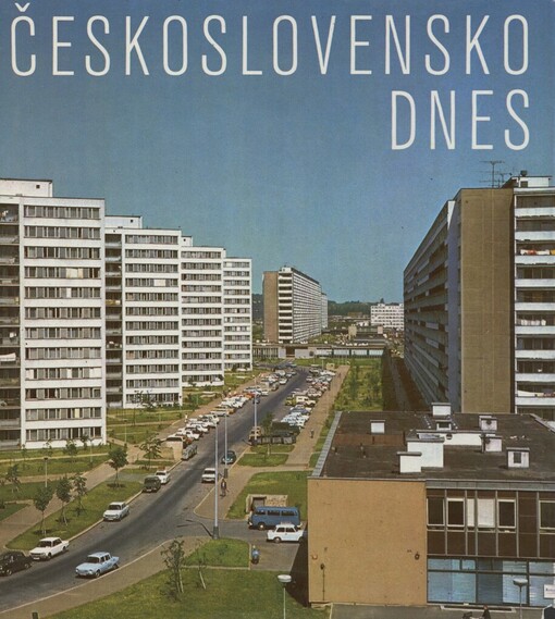 Československo dnes :[fot. publ.