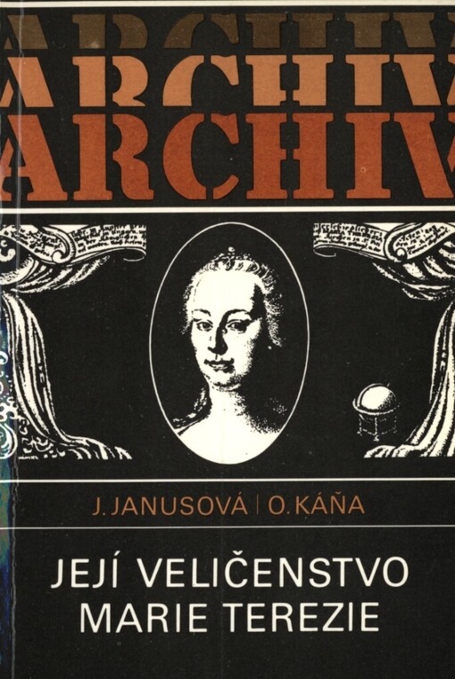 Její Veličenstvo Marie Terezie