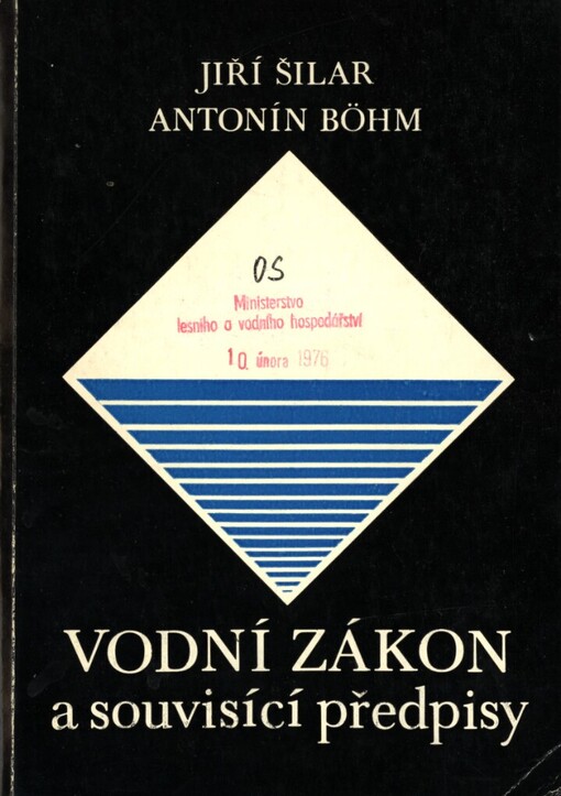 Vodní zákon a souvisící předpisy
