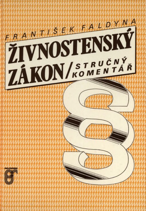 Živnostenský zákon: stručný komentář