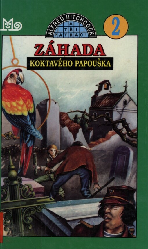 Záhada koktavého papouška: Pro čtenáře od 9 let