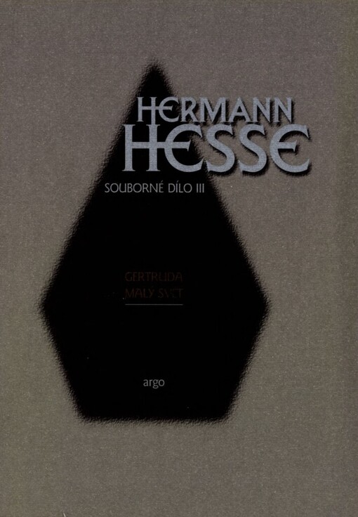 Gertruda: Malý svět