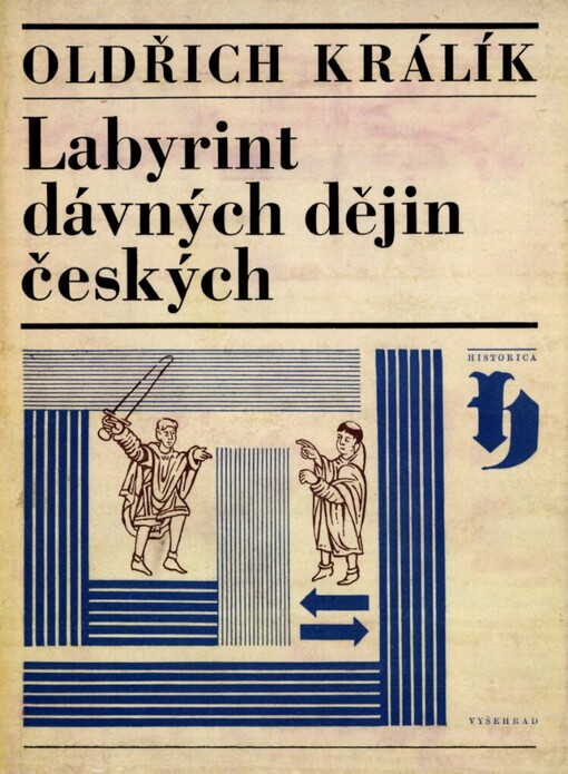 Labyrint dávných dějin českých