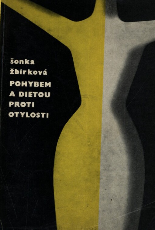 Pohybem a dietou proti otylosti