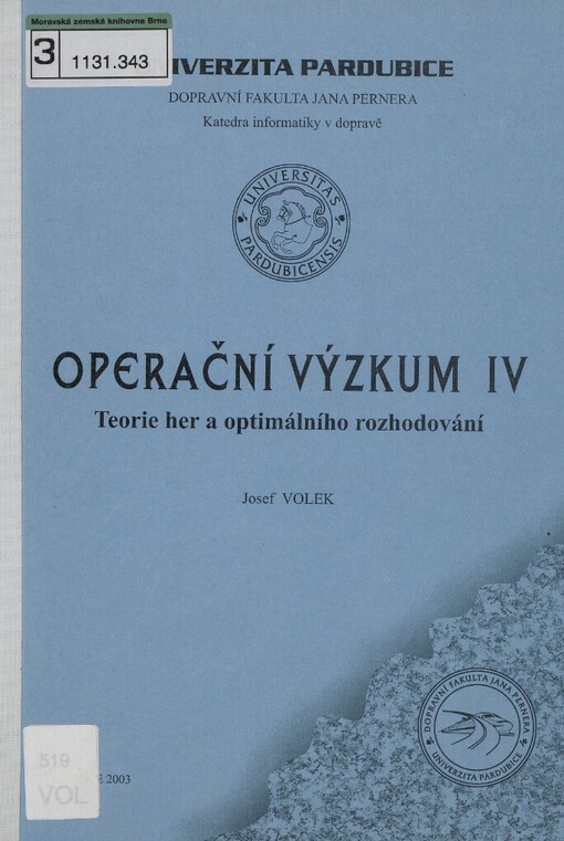 Operační výzkum IV: teorie her a optimálního rozhodování