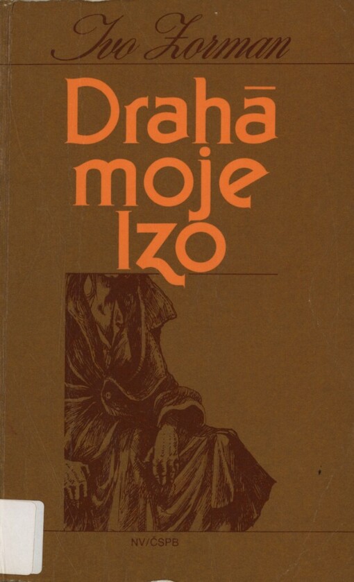 Drahá moje Izo