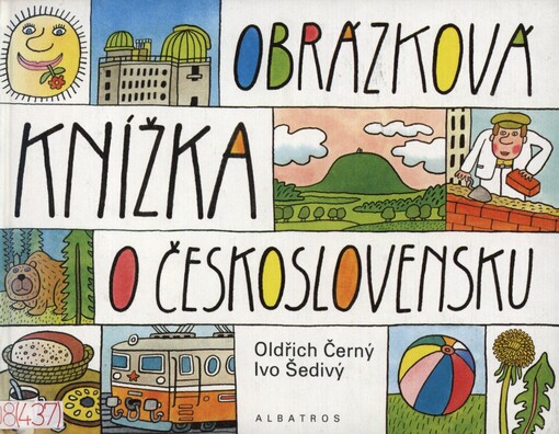 Obrázková knížka o Československu :pro děti od 5 let