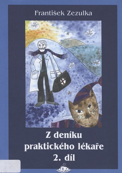 Z deníku praktického lékaře: veselé i vážné příběhy z ordinace