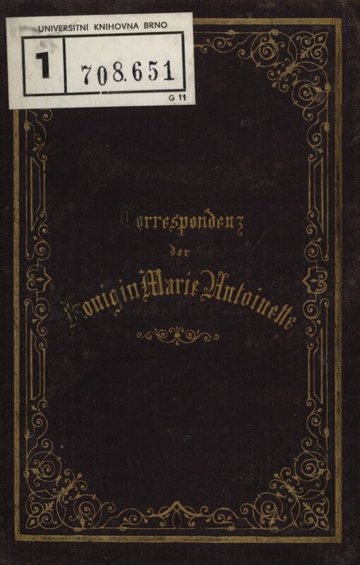 Correspondenz der Königin Marie Antoinette (1770-1792)