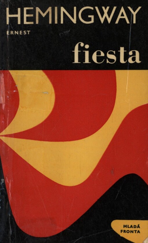 Fiesta :i slunce vychází