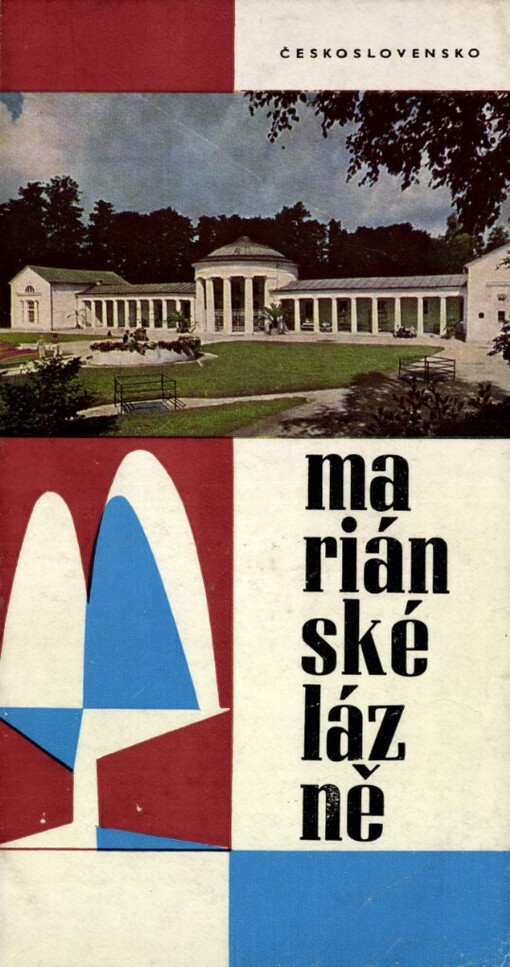 Mariánské Lázně :perla západočeských lázní : [informační publikace]