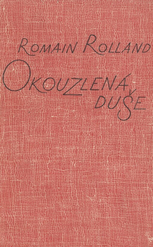 Okouzlená duše.II